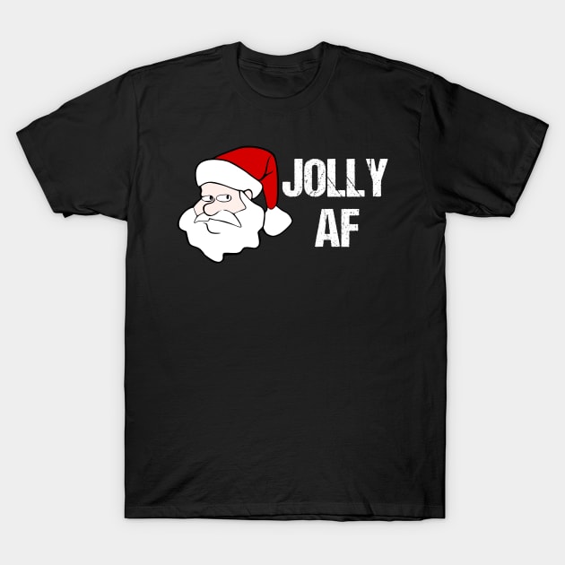 Funny Christmas Gifts Santa Joily AF T-Shirt by finedesigns